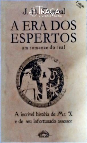 A Era dos Espertos