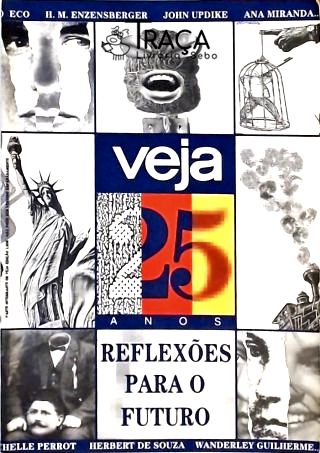 Veja 25 Anos - Reflexões para o Futuro