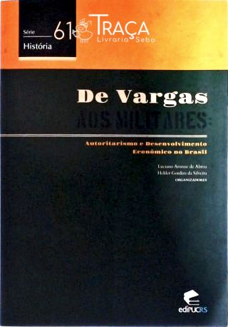De Vargas Aos Militares