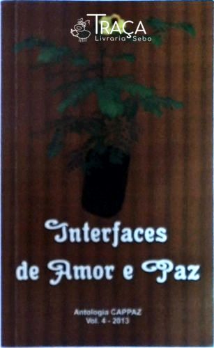 Interfaces Do Amor E Paz