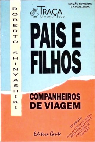 Pais E Filhos - Companheiros De Viagem