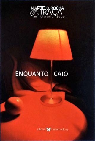 Enquanto Caio