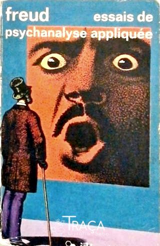 Essais De Psychanalyse Appliquée
