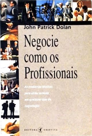 Negocie Como os Profissionais
