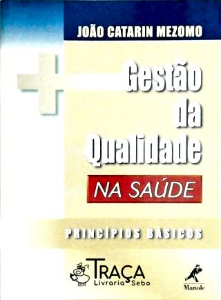 Gestão Da Qualidade Na Saúde