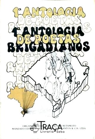 1ª Antologia De Poetas Brigadianos