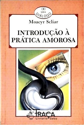Introdução À Prática Amorosa