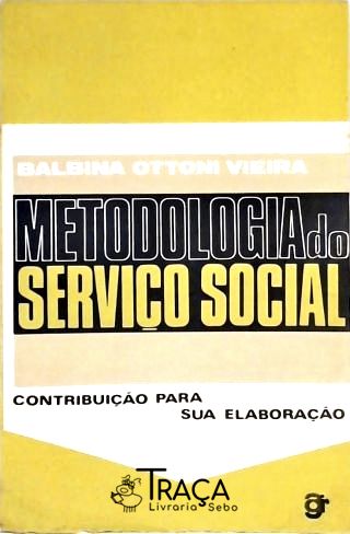 Metodologia do Serviço Social