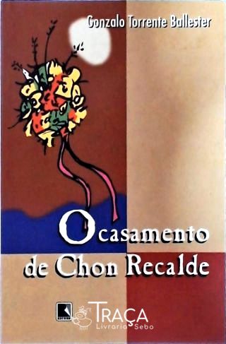 O Casamento de Chon Recalde