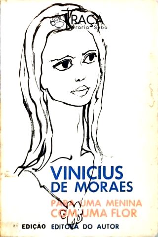 Para Uma Menina Com Uma Flor