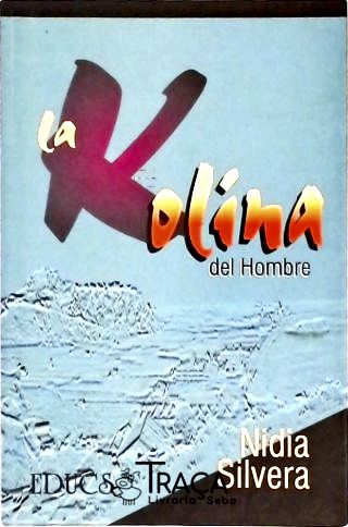 La Kolina Del Hombre