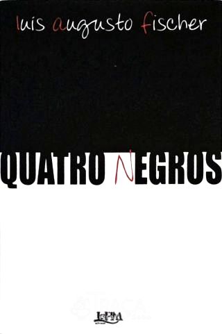 Quatro Negros