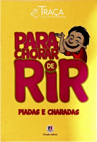 Para Chorar de Rir