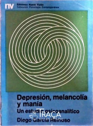 Depresión Melancolía Y Manía