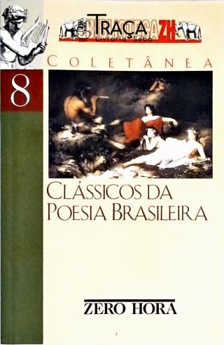 Clássicos da Poesia Brasileira