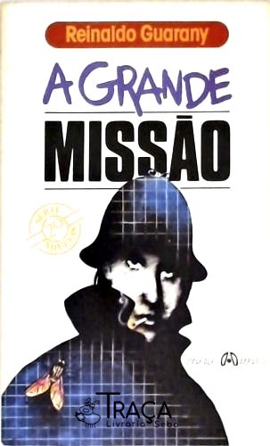 A Grande Missão