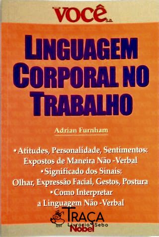 Linguagem Corporal No Trabalho