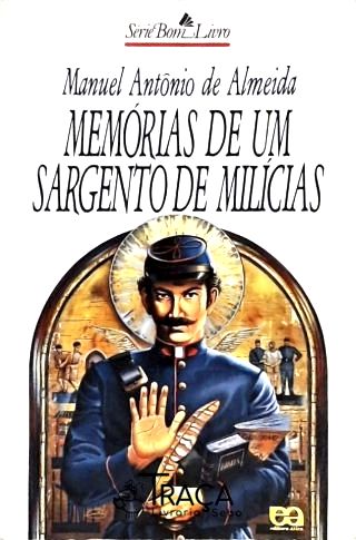 Memórias De Um Sargento De Milícias