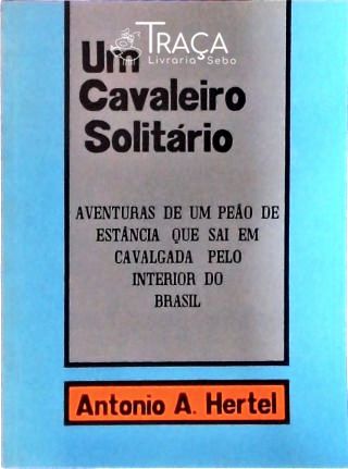 Um Cavaleiro Solitário