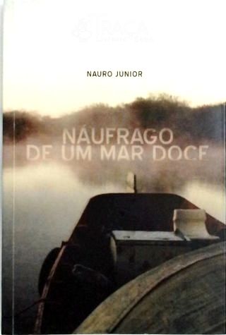 Náufrago de Um Mar Doce