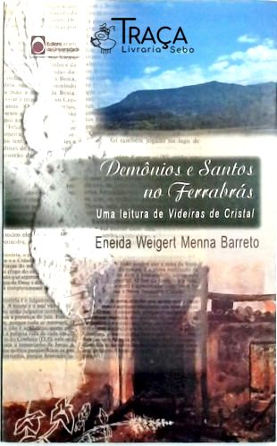 Demônios e Santos No Ferrabrás