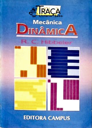 Mecânica - Dinâmica - Vol. 2