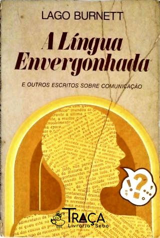 A Língua Envergonhada