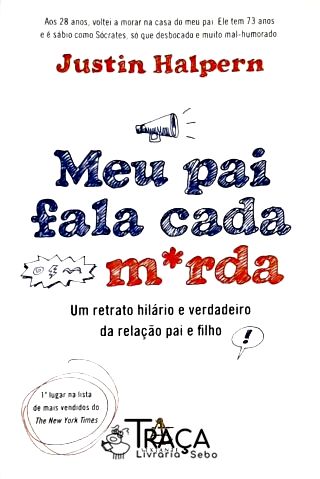 Meu Pai Fala Cada Merda
