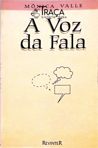 A Voz da Fala