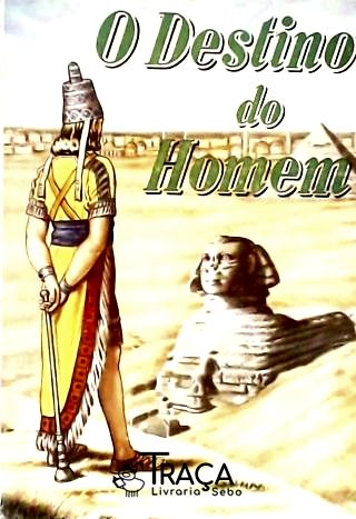 O Destino do Homem