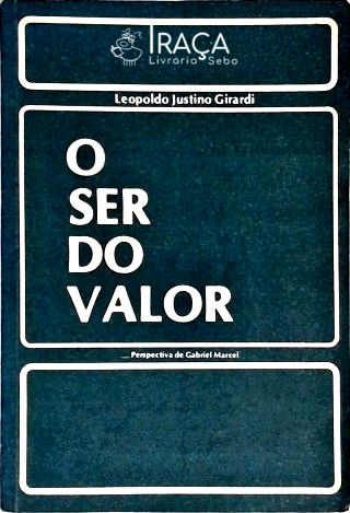 O Ser do Valor