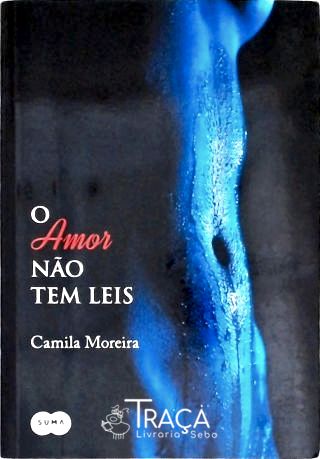 O Amor Não Tem Leis