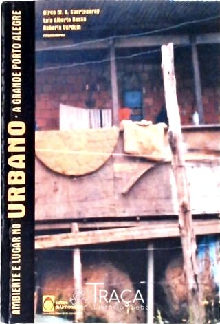 Ambiente e Lugar No Urbano