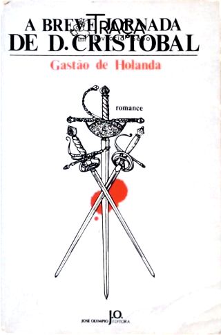 A Breve Jornada de D. Cristobal