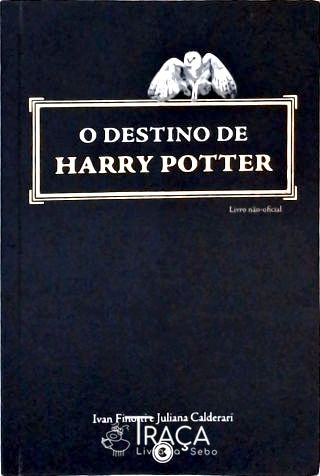 O Destino De Harry Potter