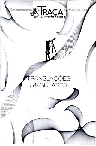 Translações Singulares