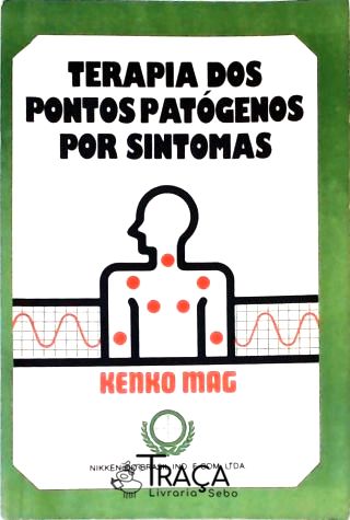 Terapia dos Pontos Patógenos por Sintomas