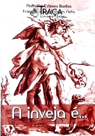 A Inveja É...