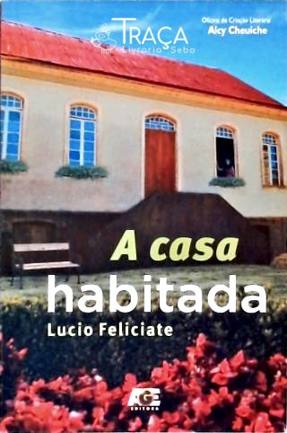 A Casa Habitada