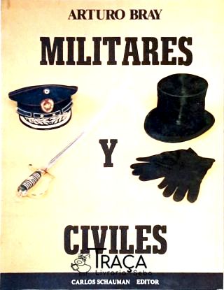 Militares Y Civiles