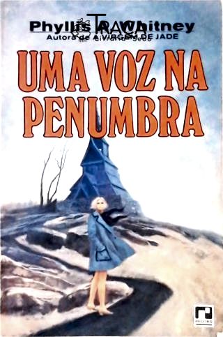 Uma Voz na Penumbra