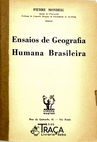 Ensaios de Geografia Humana Brasileira