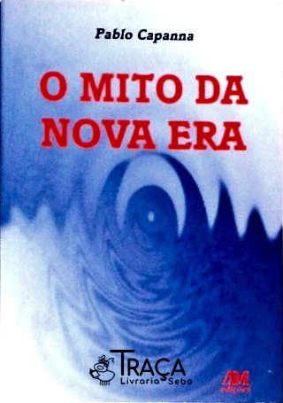 O Mito Nova Era