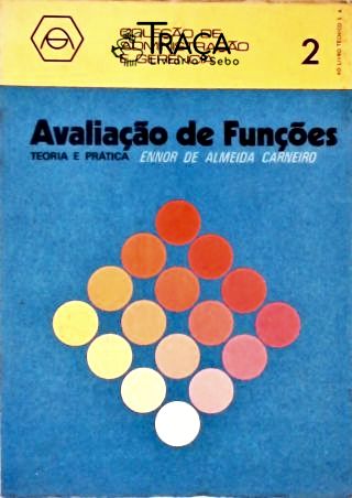 Avaliação de Funções - Vol. 2