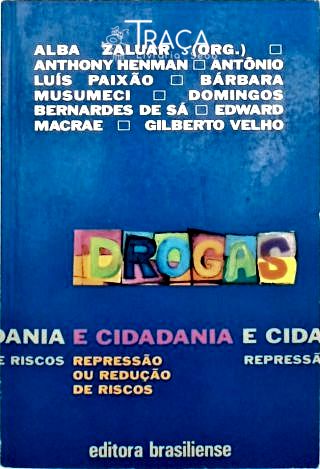Drogas E Cidadania