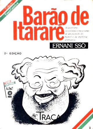 Esses Gaúchos - Barão de Itararé