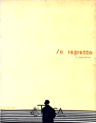 O Regresso