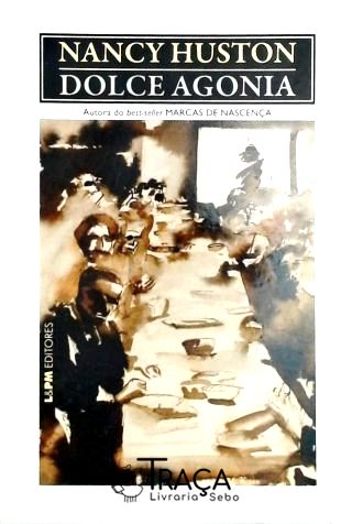 Dolce Agonia