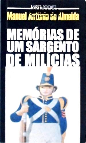 Memórias De Um Sargento De Milícias