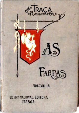 As Farpas - Vol 8